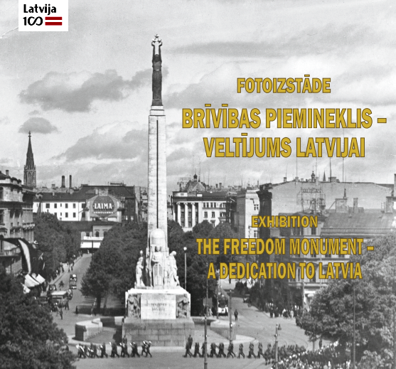 Fotoizstāde “Brīvības piemineklis - veltījums Latvijai”