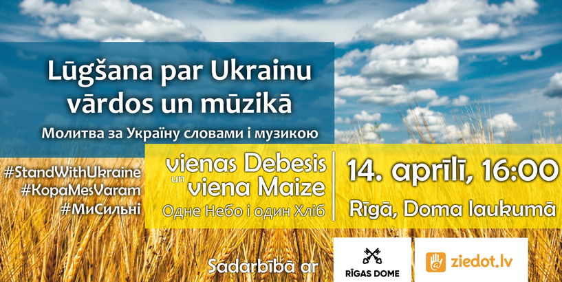 Lūgšana par Ukrainu vārdos un mūzikā "Vienas Debesis un viena Maize"