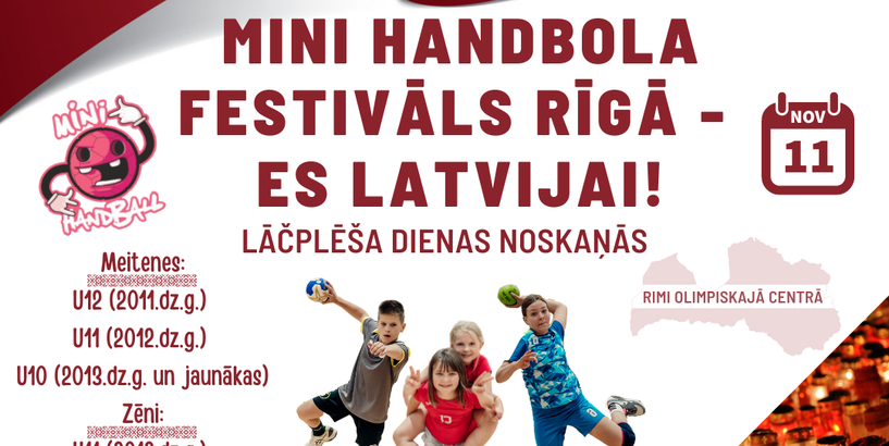 Mini handbola festivāls Rīgā – "Es Latvijai!”
