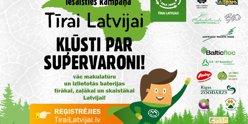 Kampaņā “Tīrai Latvijai!” izglītības iestāžu audzēkņi tiek aicināti vākt izlietotas baterijas un makulatūru