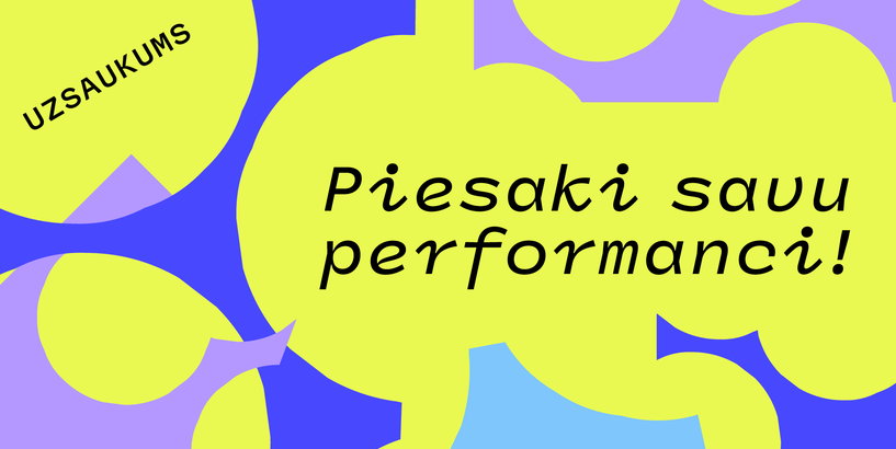 Aicinājums māksliniekiem: piesaki performanci izstādei “Caur manu / tavu logu”