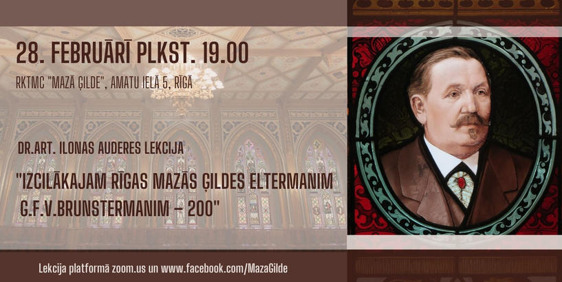 Izcilākajam Rīgas Mazās ģildes eltermanim G.F.V.Brunstermanim – 200