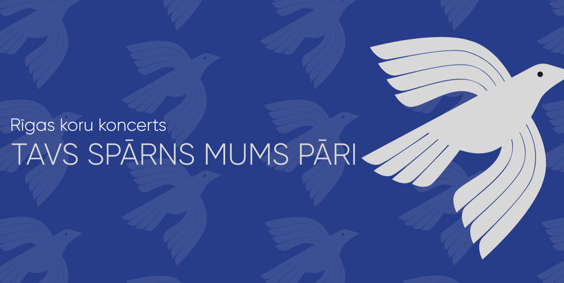 Rīgas jauktie kori aicina uz kora mūzikas koncertu “Tavs spārns mums pāri”