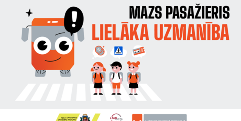 ATD uzsāk kampaņu “Mazs pasažieris – lielāka uzmanība!”