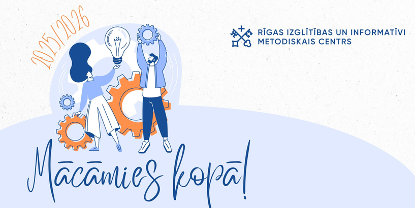 RIIMC “Mācāmies kopā” atbalstīti 23 Rīgas izglītības iestāžu projekti