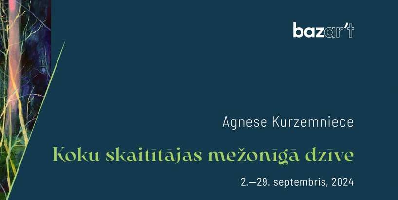 Agneses Kurzemnieces izstāde “Koku skaitītājas mežonīgā dzīve”