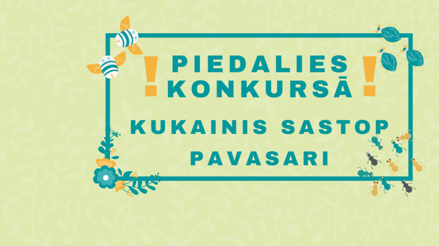 Aicina piedalīties konkursā “Kukainis sastop pavasari”