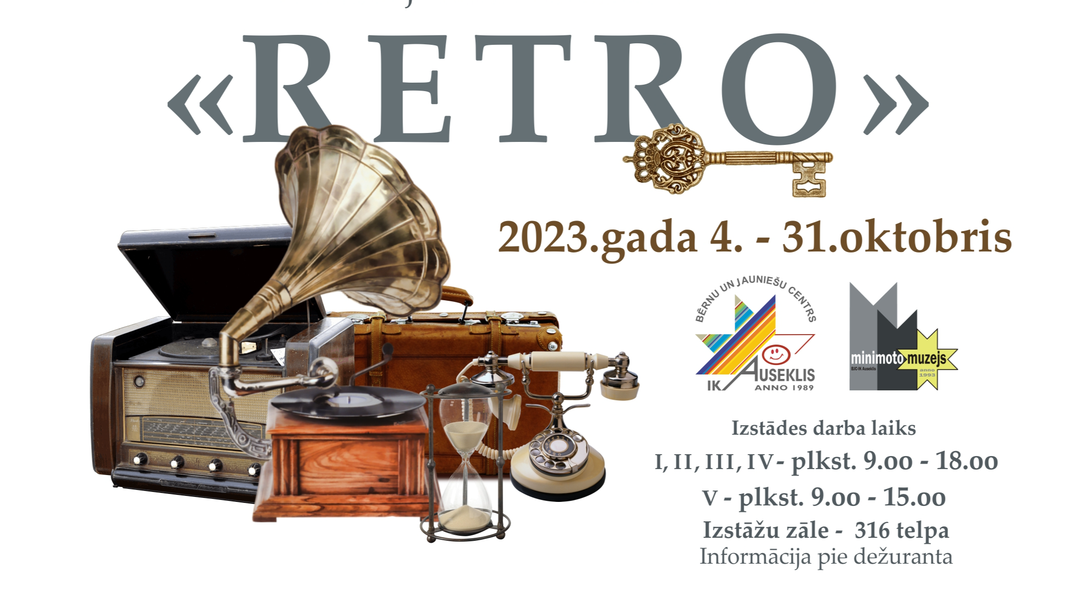 Nāc, aplūko izstādi “Retro”, kur sens, tik sens ir tas stāsts…