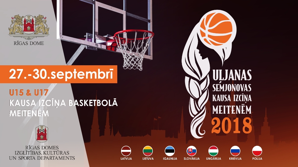Rīgā risināsies jau 7. Uļjanas Semjonovas kausa izcīņas sacensības basketbolā meitenēm