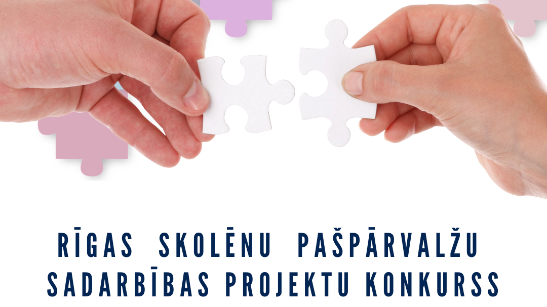 Rīgas skolēnu pašpārvalžu sadarbības projektu konkurss