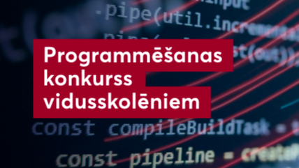 Programmēšanas konkursā vidusskolēni varēs demonstrēt savus projektus un iegūt vērtīgas balvas