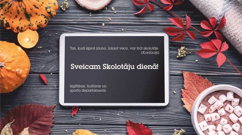 Sveicam Skolotāju dienā!