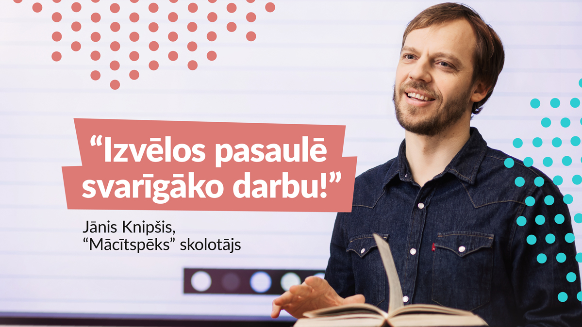 Profesionāļus ar augstāko izglītību aicina kļūt par “Mācītspēks” skolotājiem