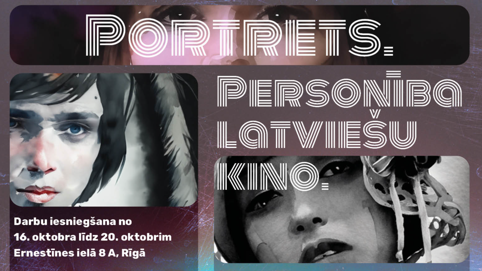 Piedalies bērnu un jauniešu vizuālās mākslas konkursā “Portrets. Personība latviešu kino”