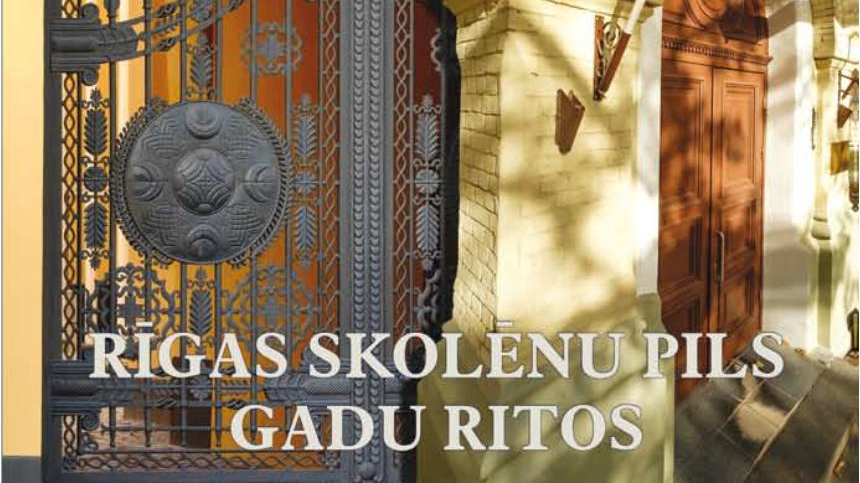 Izdota grāmata “Rīgas Skolēnu pils gadu ritos”