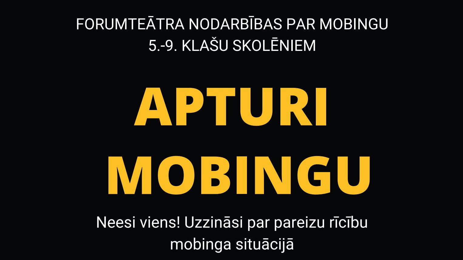 Interaktīvas forumteātra nodarbības par mobingu 