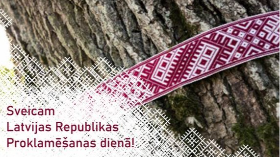 Sveicam Latvijas Republikas Proklamēšanas dienā!