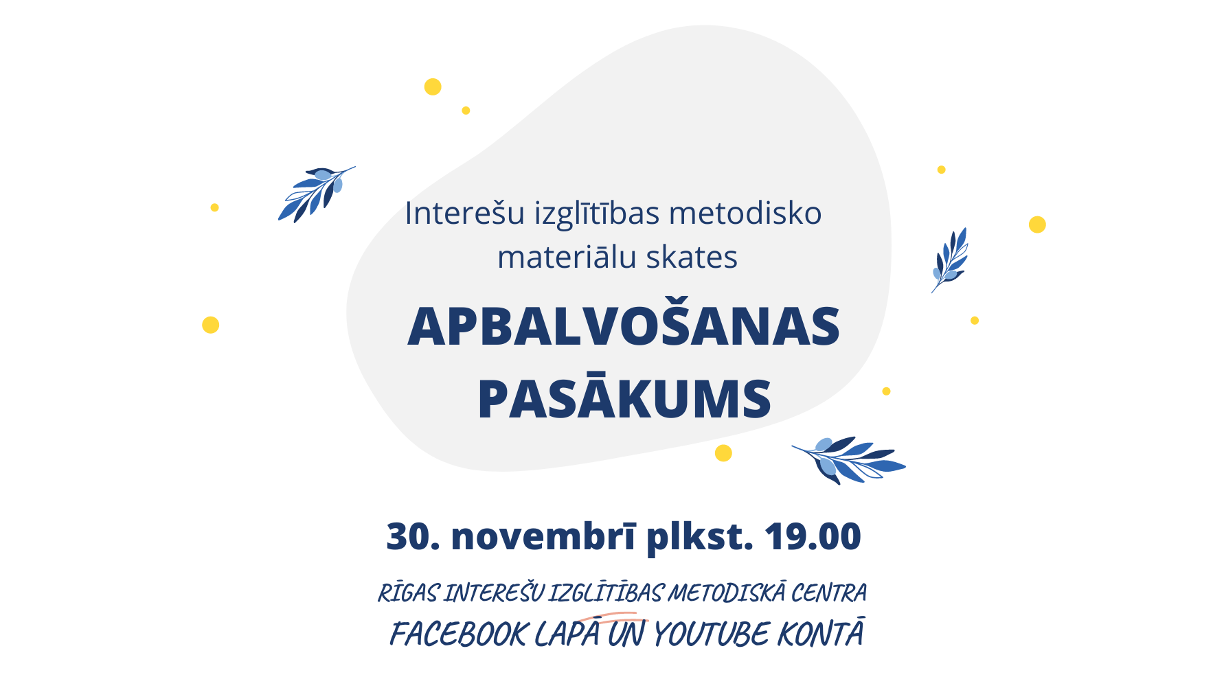 Aicinām uz Interešu izglītības metodisko materiālu skates apbalvošanas pasākuma tiešraidi