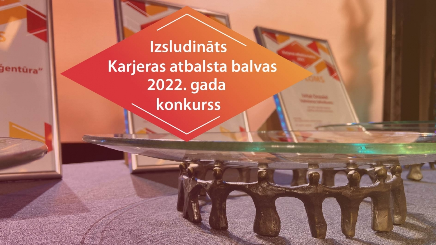 Izsludināts karjeras attīstības atbalsta veicināšanas konkurss “Karjeras atbalsta balva – 2022”