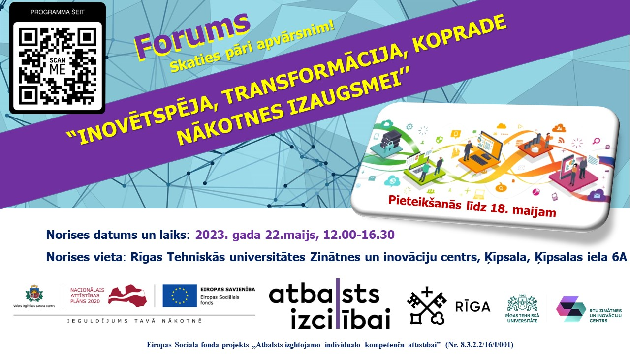 Projektā “Atbalsts izglītojamo individuālo kompetenču attīstībai” iesaistītās skolas aicina piedalīties forumā