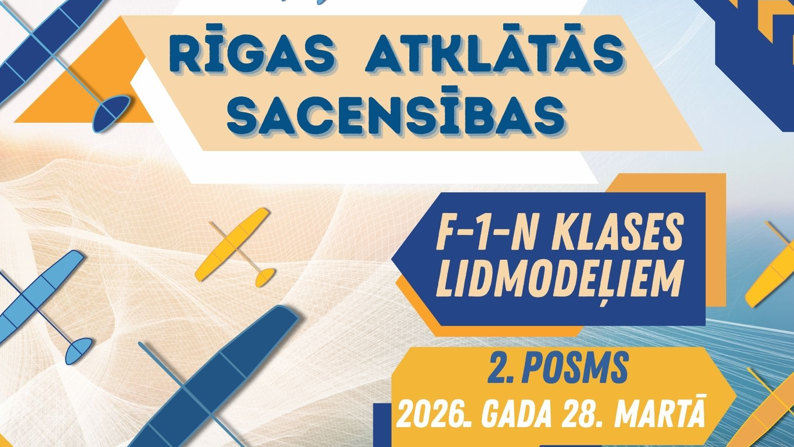 Rīgas atklātās sacensības F-1-N klases lidmodeļiem – 2. posms