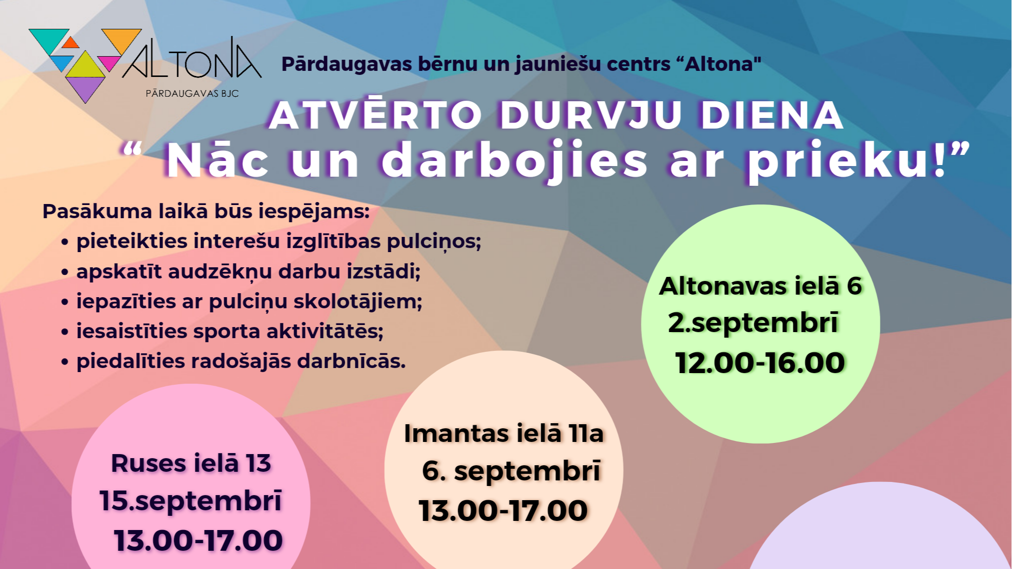 Atvērto durvju diena Pārdaugavas bērnu un jauniešu centrā "Altona"