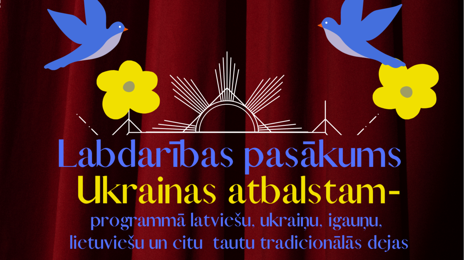 10. martā Rīgas Skolēnu pilī notiks Labdarības pasākums Ukrainas atbalstam
