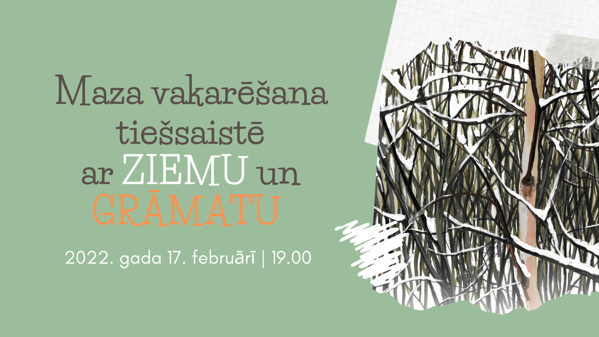 Notiks grāmatu “Ziemas dziesmas” un “Kaķīša dzirnaviņas” atvēršanas svētki