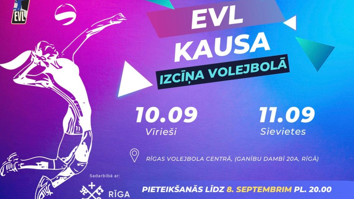 Volejbola turnīrs „EVL kausa izcīņa volejbolā"