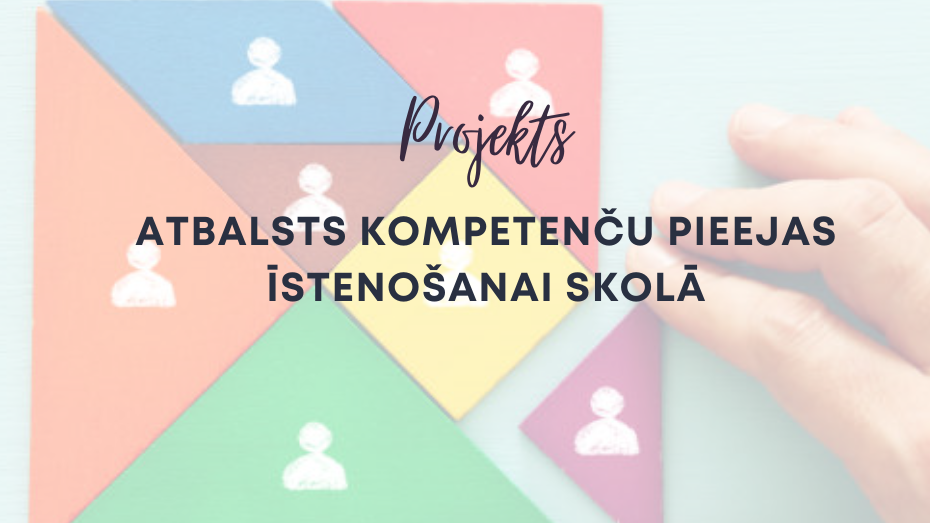 Projekta “Atbalsts kompetenču pieejas īstenošanai skolā” norises 1. posms