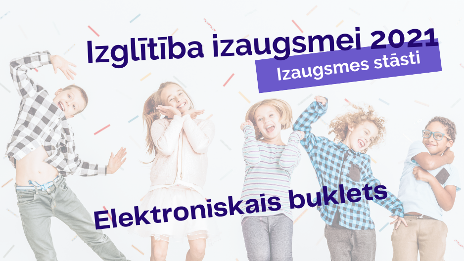 E-buklets “Izglītība izaugsmei 2021” 