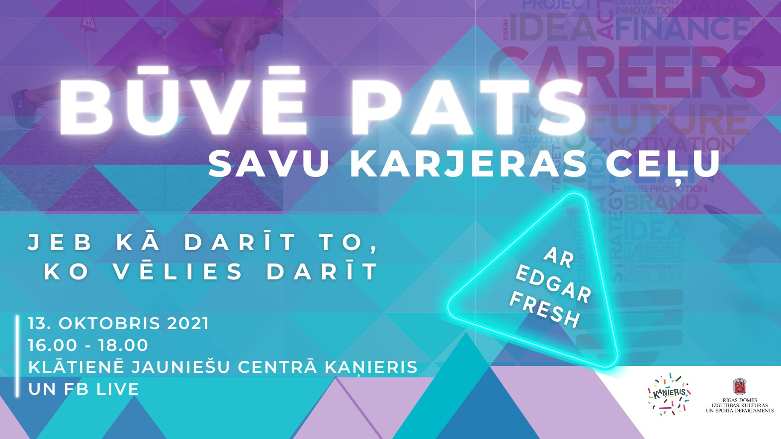Būvē pats savu karjeras ceļu!