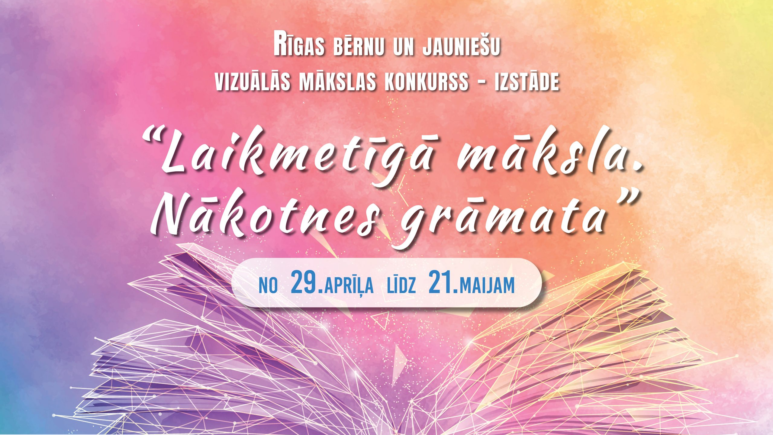 Noslēdzies vizuālās mākslas konkurss-izstāde “Laikmetīgā māksla. Nākotnes grāmata”