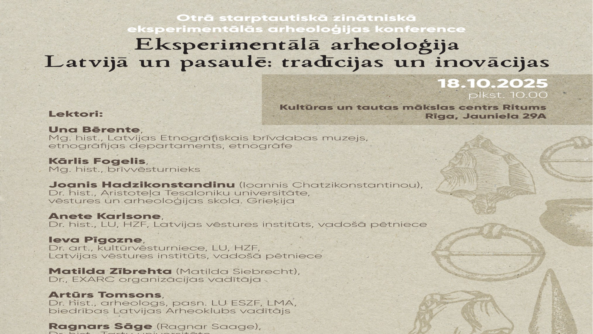 Otrā starptautiskā eksperimentālās arheoloģijas konference KTMC  “Ritums”