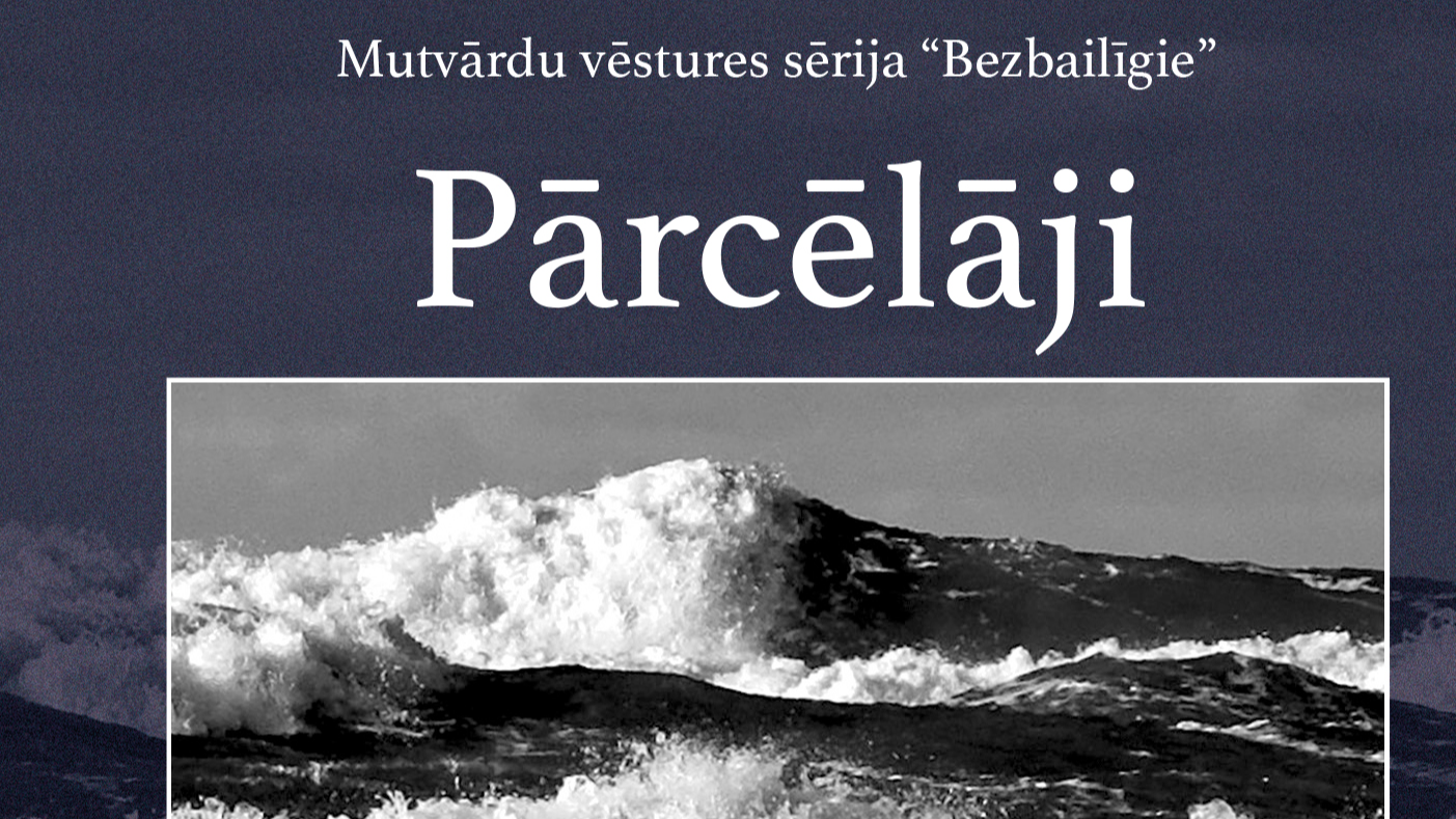  Latvijas mutvārdu vēstures sērijā “Mansards” izdod otro grāmatu - “Pārcēlāji”