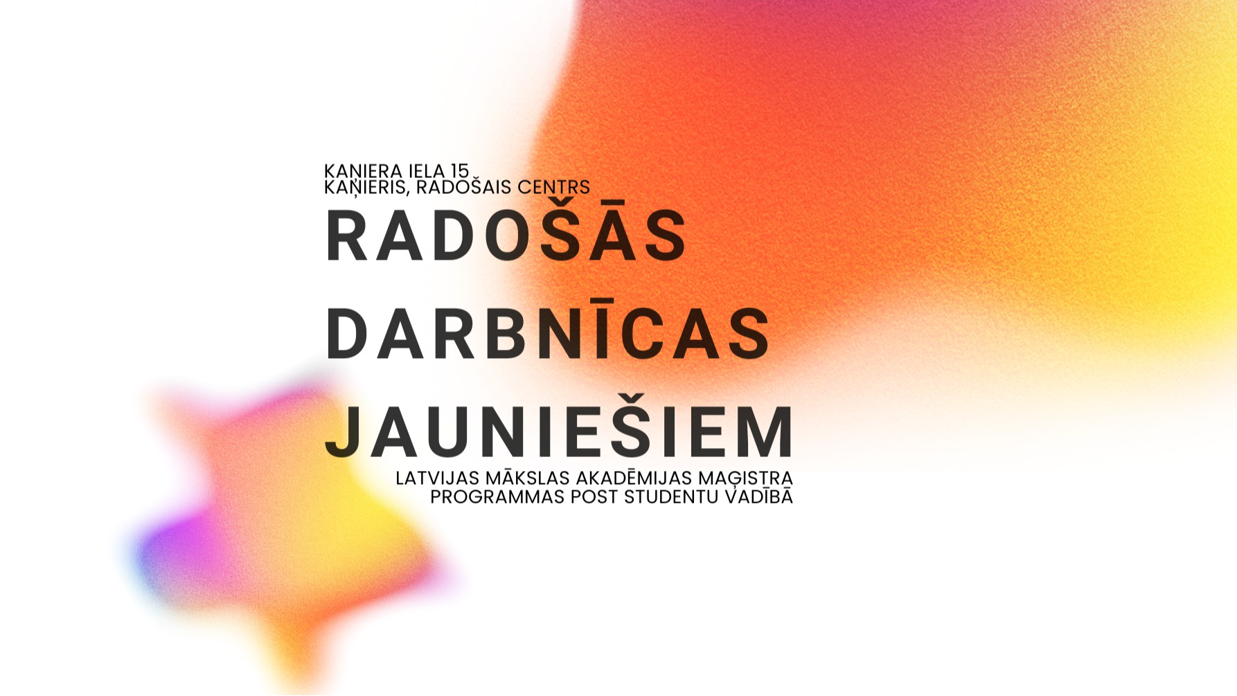 Afiša radošajām jauniešu darbnīcām