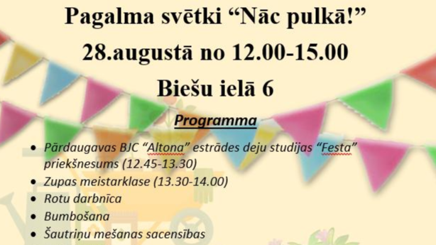Dzīves oāze aicina uz pagalma svētkiem  "Nāc pulkā!" 