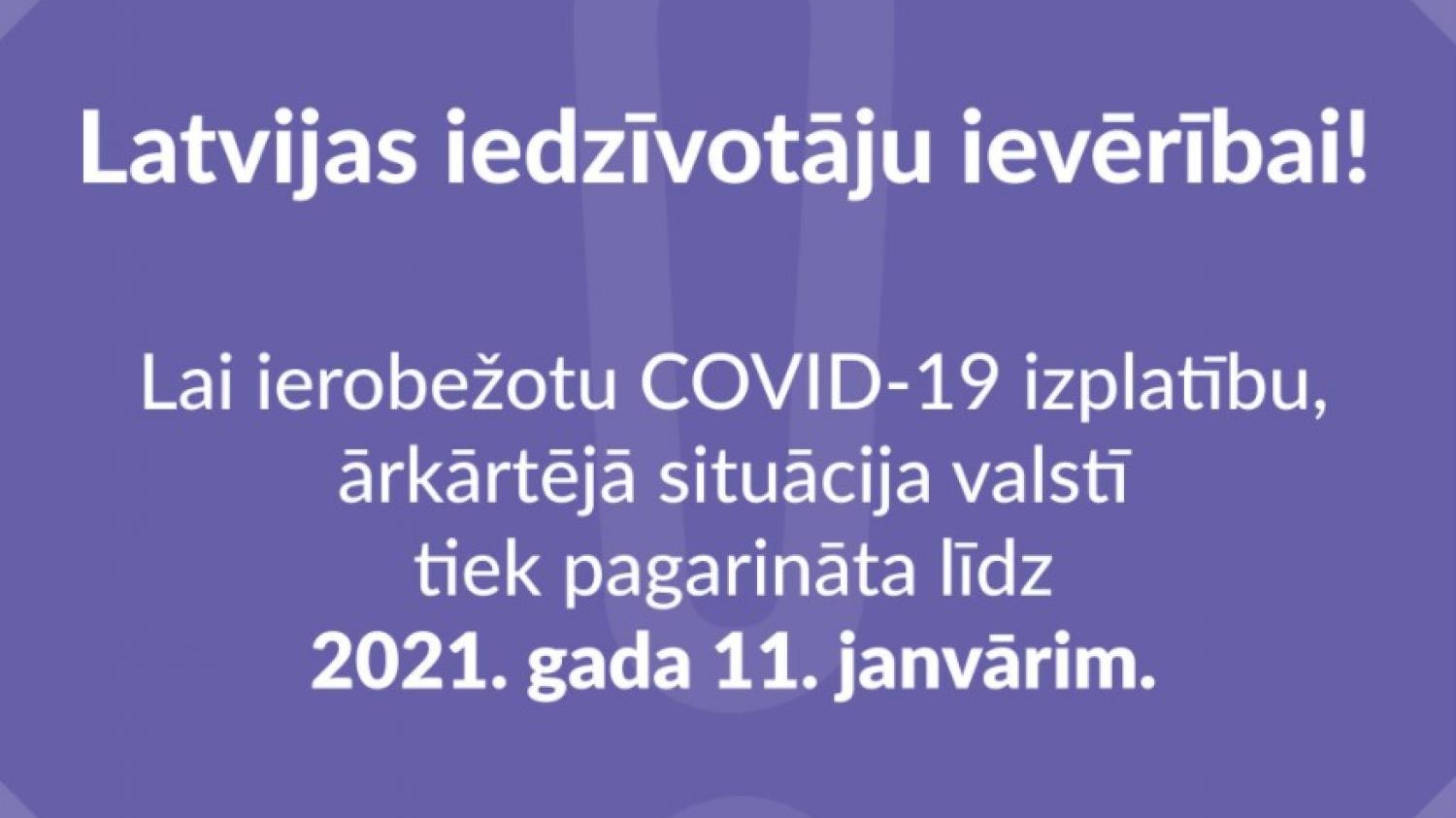 Ārkārtējā situācija pagarināta līdz 11. janvārim, ieviešot stingrākus drošības pasākumus un ierobežojumus