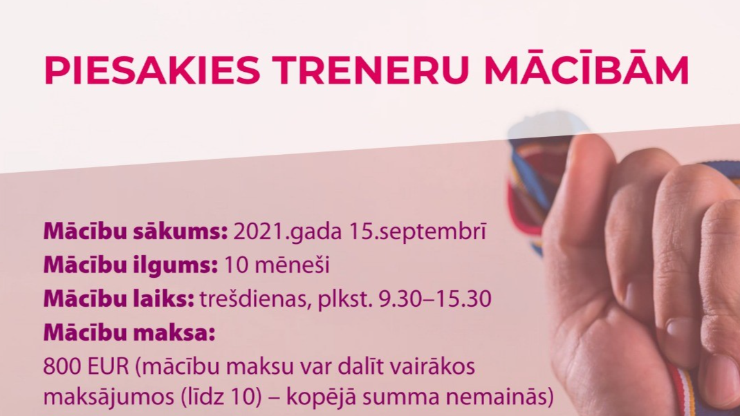 Biedrība „Latvijas Treneru tālākizglītības centrs” realizē C kategorijas treneru mācības