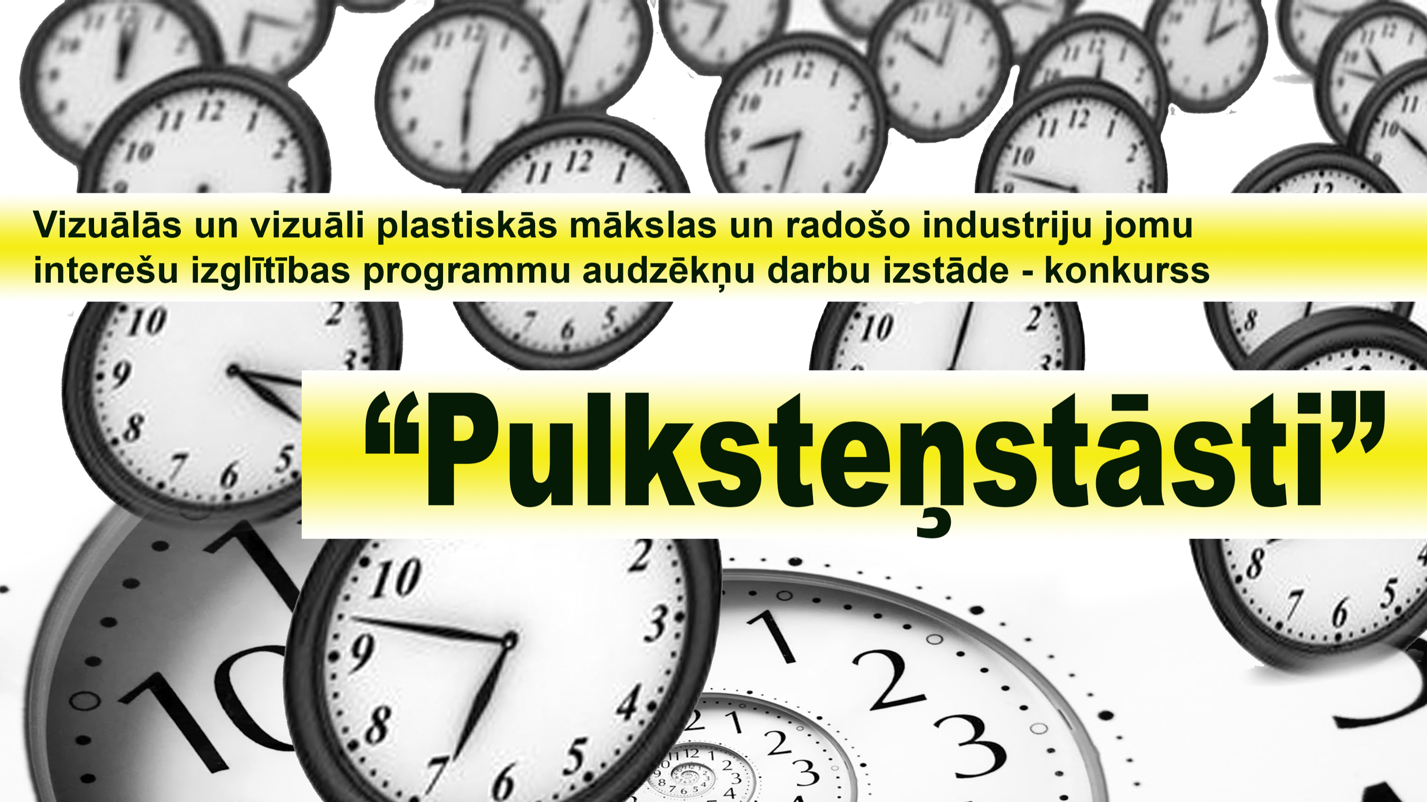 Interešu izglītības programmu audzēkņu darbu izstāde – konkurss “Pulksteņstāsti”