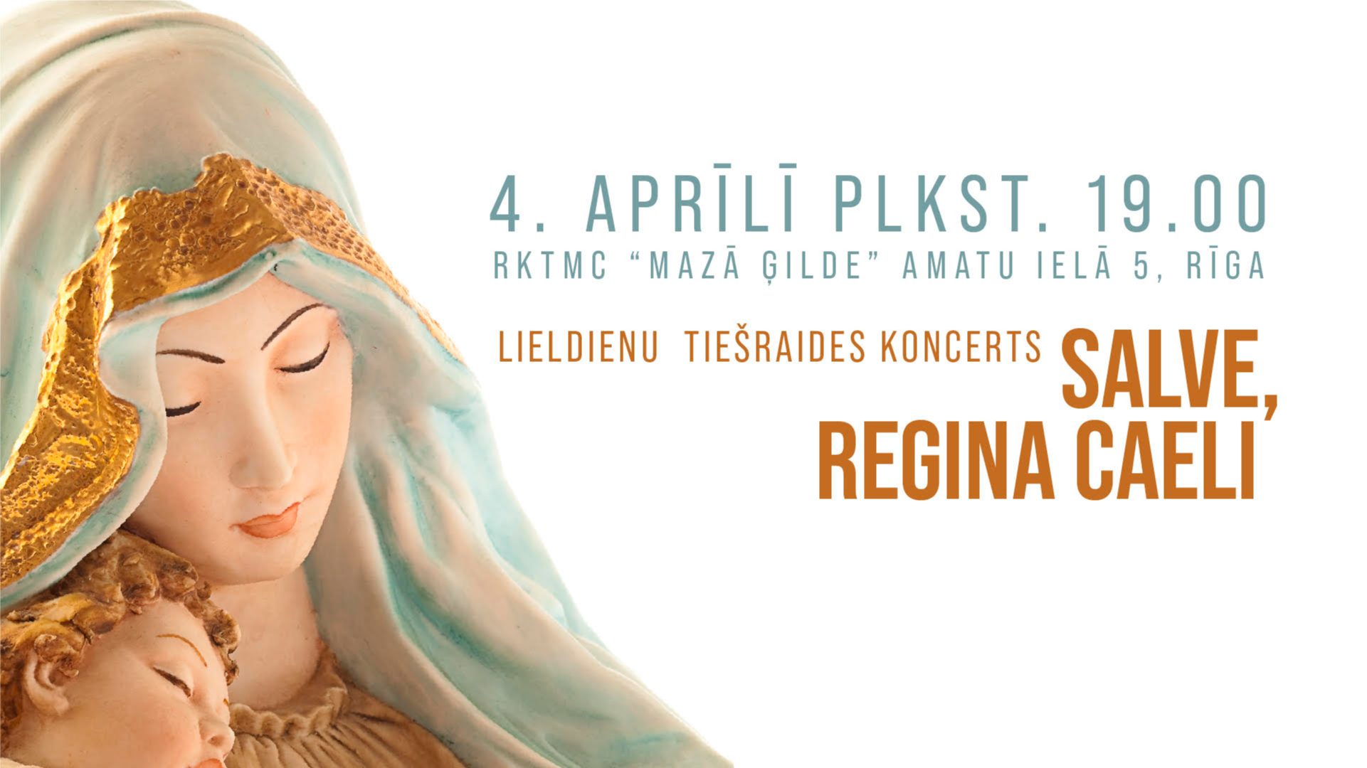 Lieldienu tiešraides koncerts “Salve Regina, Caeli”