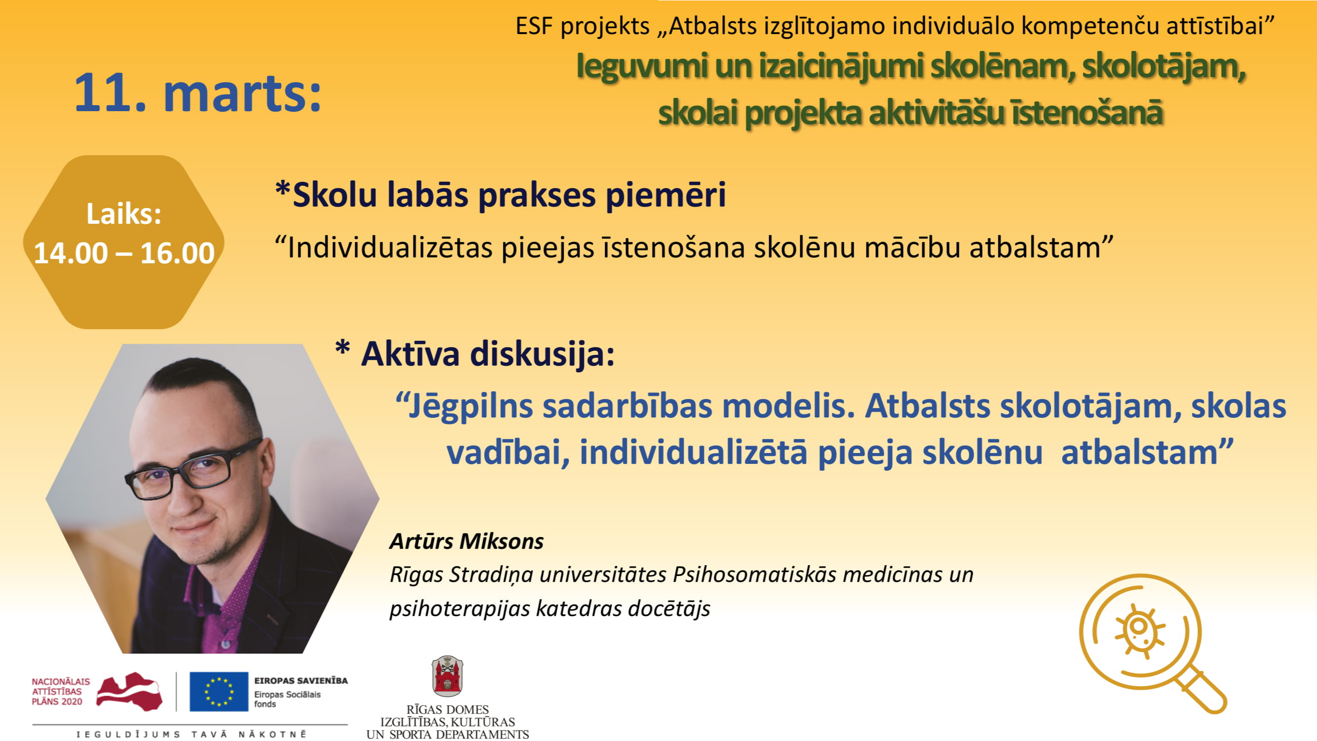   ESF projekta “Atbalsts izglītojamo individuālo kompetenču attīstībai” 3. vebinārs