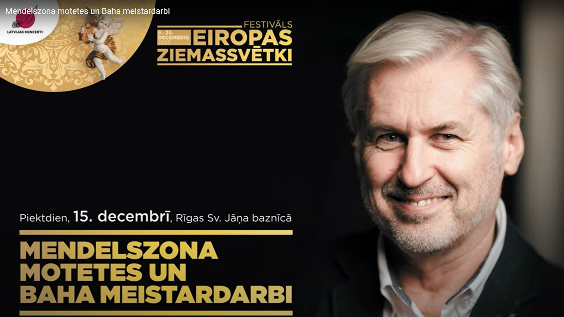 Festivālā “Eiropas Ziemassvētki” skanēs “Mendelszona motetes un Baha meistardarbi”