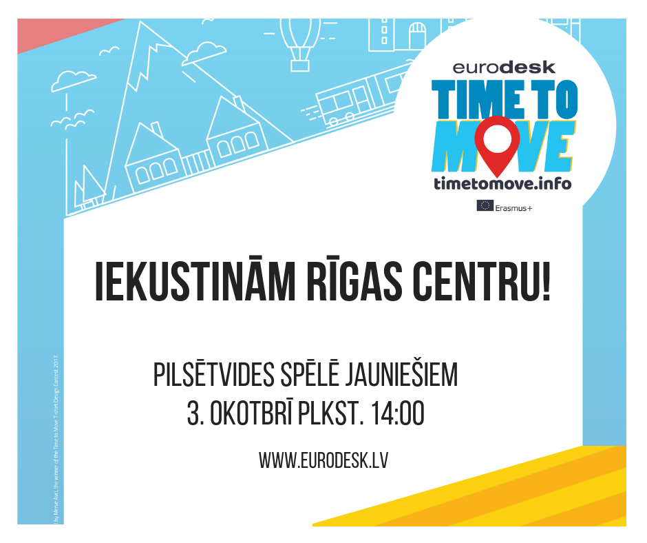 Pilsētvides spēle jauniešiem – “Time to move – iekustinām Rīgas centru!” 