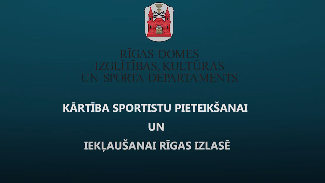 Kārtība, kādā piesaka, iekļauj un atbalsta sportistus Rīgas izlasē