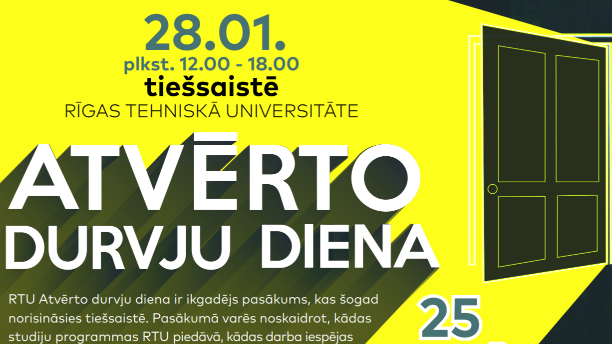 Aicinām piedalīties RTU Atvērto durvju dienā 28. janvārī ienac.rtu.lv