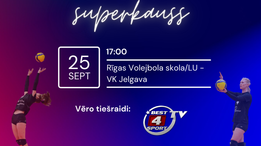 Šajā nedēļas nogalē – Superkauss volejbolā