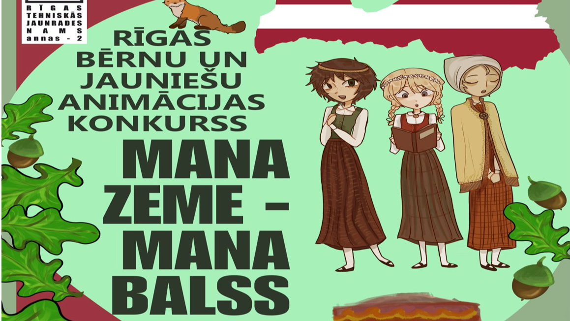 Notiks Rīgas bērnu un jauniešu animācijas konkurss “Mana zeme – Mana balss”