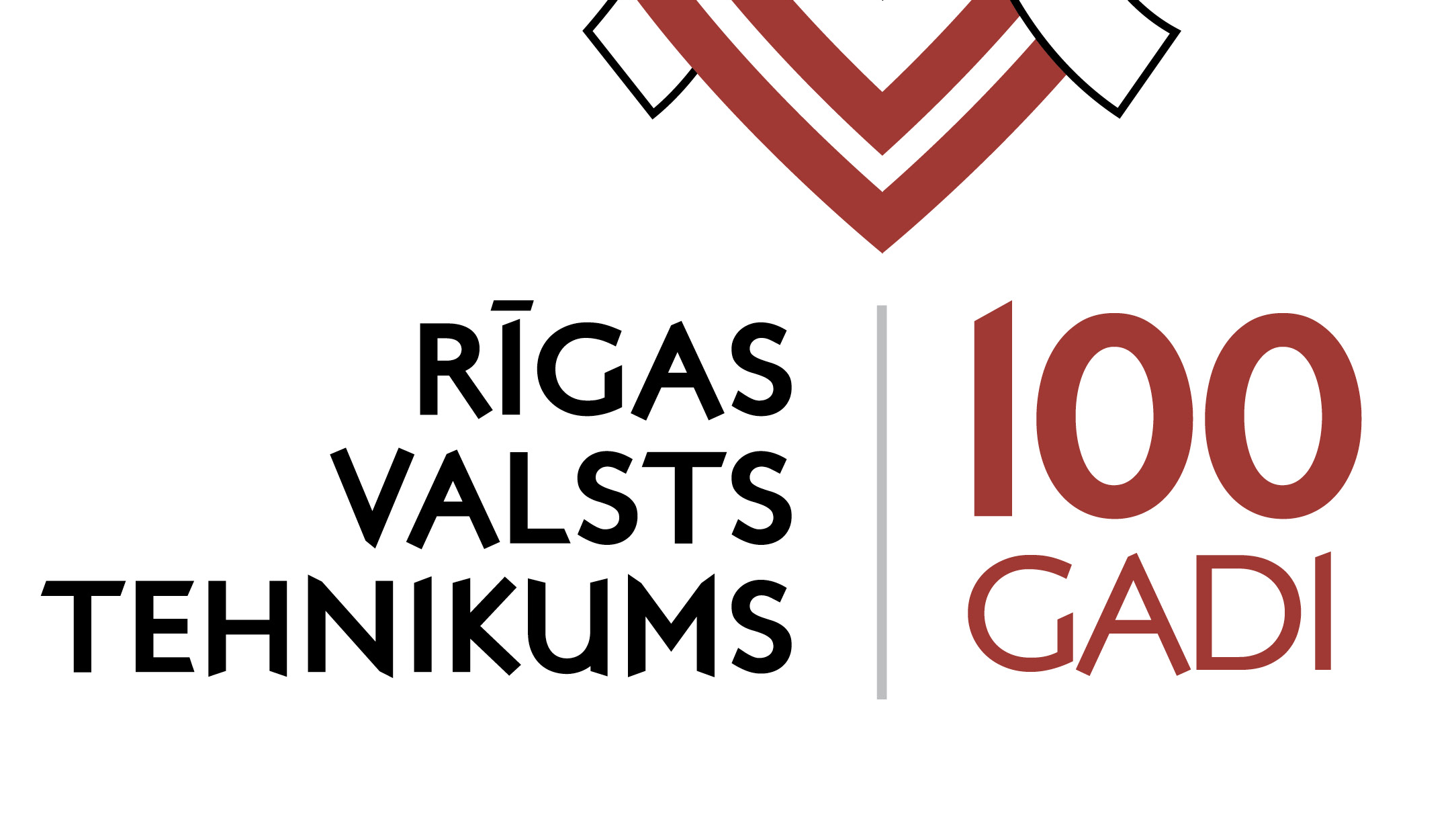 Rīgas Valsts tehnikumam 100