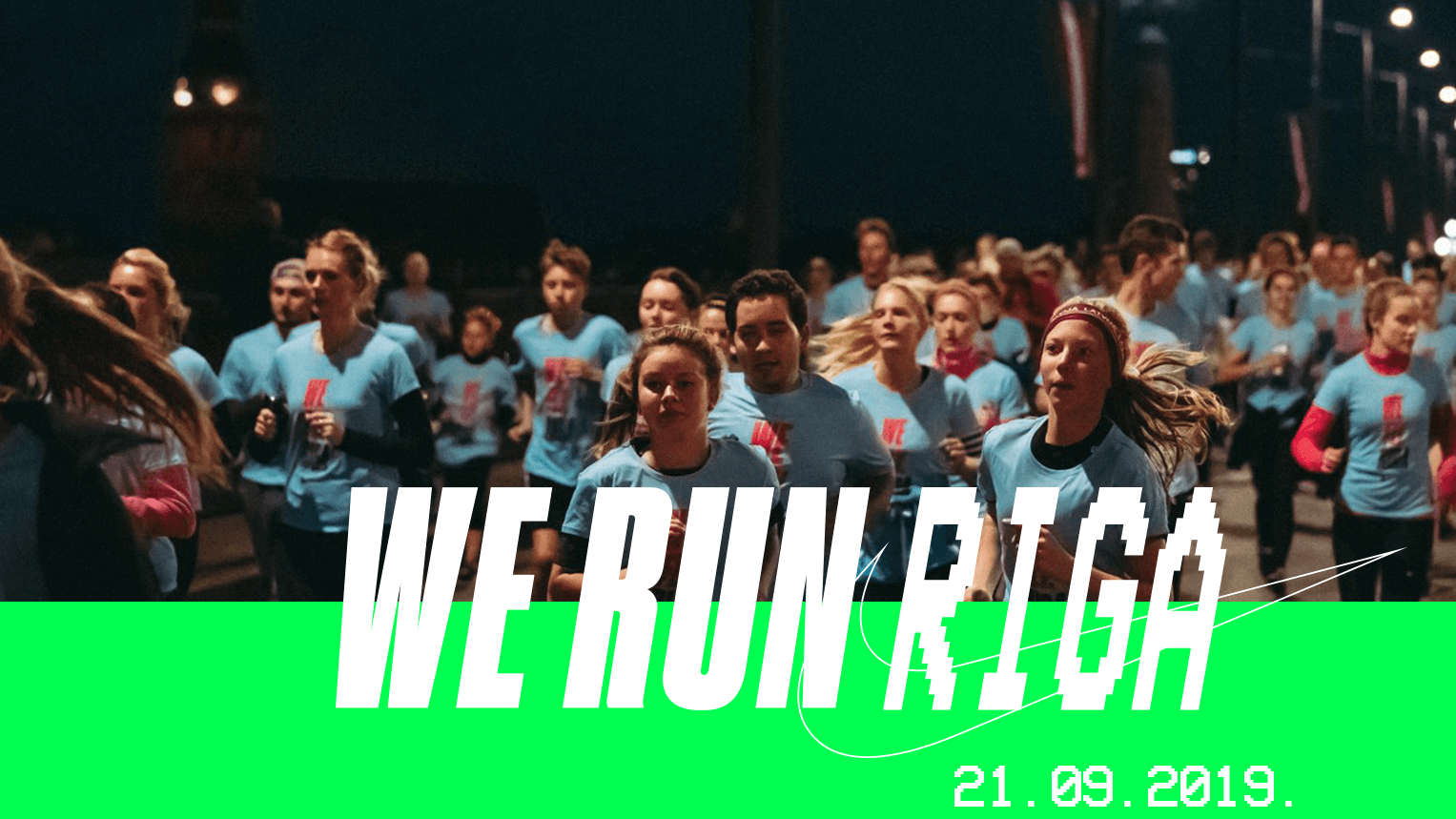 WE RUN RIGA 2019 notiks 21. septembrī 